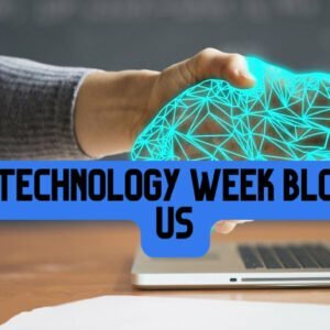 Technology Week Blog .Us